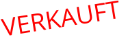 VERKAUFT