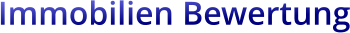 Immobilien Bewertung